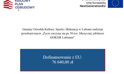 „Życie zaczyna się po 50-tce. Muzyczny jubileusz GOKSiR Lubomia”.