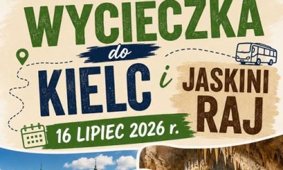 WYCIECZKA DO KIELC